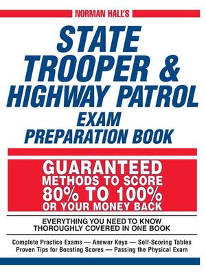 cover image of Norman Hall's State Trooper & Highway Patrol Exam Preparation Book